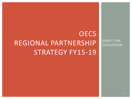 OECS REGIONAL PARTNERSHIP STRATEGY FY15-19