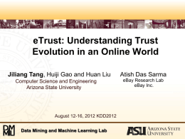 KDD12-eTrust - Arizona State University