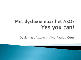 Met dyslexie naar het ASO? Yes you can! Ilse Spiloes