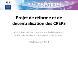 Présentation décentralisation CREPS CTC déc 13