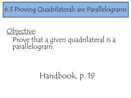 6.3 Proving Quadrilaterals are Parallelograms Geometry Handbook