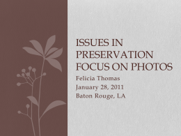 Photo and Newspaper Preservation