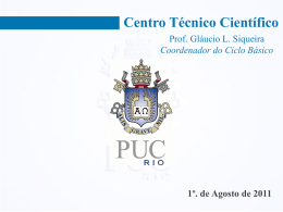 Slide 1 - PUC-Rio Ciclo Básico