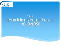 SGK AKADEM* - Aile ve Toplum Hizmetleri Genel Müdürlüğü