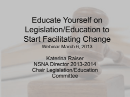 Educate Yourself on Legislation/Education to Start Facilitating Change