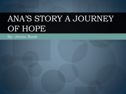 Ana*s Story A Journey of Hope