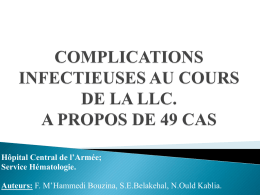 COMPLICATIONS INFECTIEUSES AU COURS DE LA llc: a propos