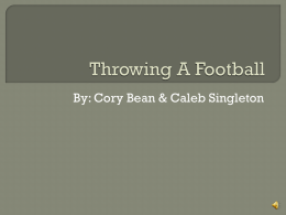 Throwing A Football