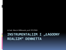 Instrumentalizm i „łagodny realizm” Dennetta