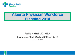 Alberta Physician Workforce Planning 2014 (Dr. R. Nichol)