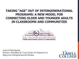 "Age" Out of Intergenerational Programs
