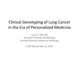 Identification of Lung Cancer Biomarkers in the Clinical Molecular