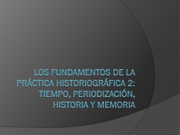 los-fundamentos-de-la-practica-historiografica-2
