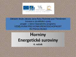Horniny, Energetické suroviny – 4. roč.