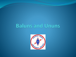 Baluns and Ununs - Monterey County ARES