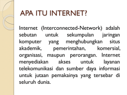 APA ITU INTERNET? - Depok Cyber Community