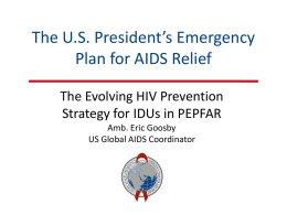Evolving HIV Prevention Strategy for IDUs in PEPFAR
