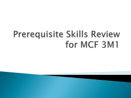 Prerequisite Skills Review for MCF 3M1