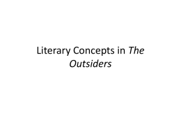 Literary Concepts in The Outsiders