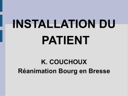 S10-22- Katia COUCHOUX – Installation du patient en