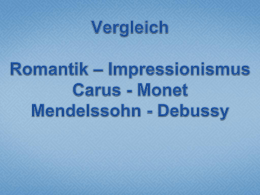 Vergleich Mendelssohn - Debussy.ppt - j-j.ch