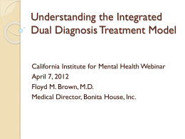Integrated Dual Diagnosis Treatment Model