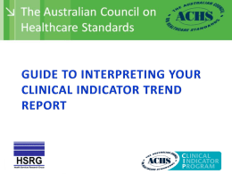 Guide to Interpreting your Clinical Indicator Trend Report – Q&As