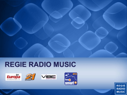 RRM presentation - Regie Radio Music