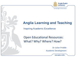 PowerPoint Slides - Anglia Learning and Teaching