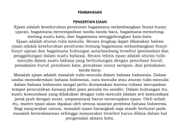 PEMBAHASAN PENGERTIAN EJAAN Ejaan adalah keseluruhan