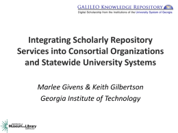 Integrating Scholarly Repository Services