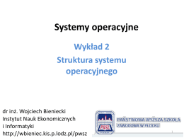system operacyjny - Wojciech Bieniecki