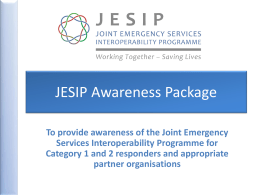 to - Joint Emergency Services Interoperability Principles