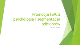Promocja FMCG segmentacja i psychologia