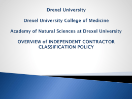 DREXEL UNIVERSITY OVERVIEW of INDEPENDENT