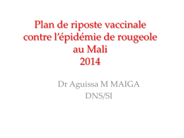 Plan de riposte contre l`épidémie de rougeole au Mali 2014