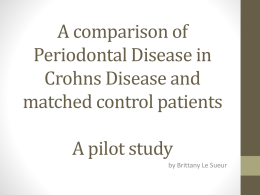 The relationship between intestinal Crohns and Oral Crohns Disease