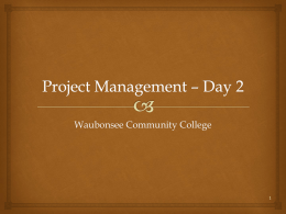 Project Management Powerpoint - Day 2
