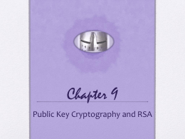 Public Key Cryptography and RSA