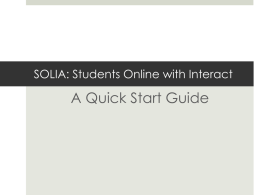 SOLIA: Students Online with Interact