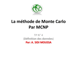 La méthode de Monte Carlo Par MCNP (Définition des données)