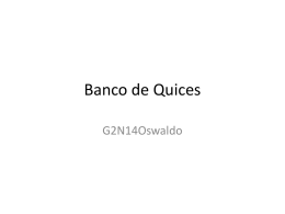 Banco de Quices G2N14Oswaldo