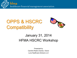 OPPS & HSCRC Compatibility