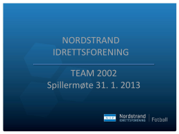 PowerPoint-presentasjon - Nordstrand Idrettsforening