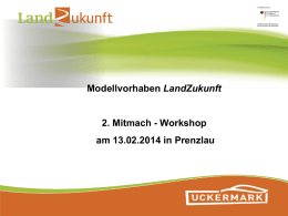 Präsentation - LandZukunft Uckermark