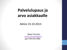 Palvelulupaus ja arvo asiakkaalle