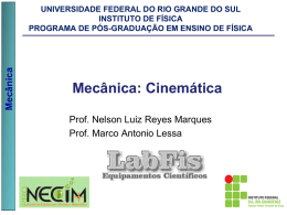 Cinemática - Prof. Nelson Luiz Reyes Marques