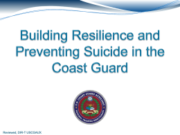 Building Resilience and Preventing Suicide in the Coast Guard