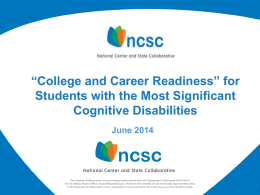 *College and Career Readiness* for Students with