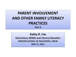 PARENT INVOLVEMENT AND OTHER FAMILY LITERACY